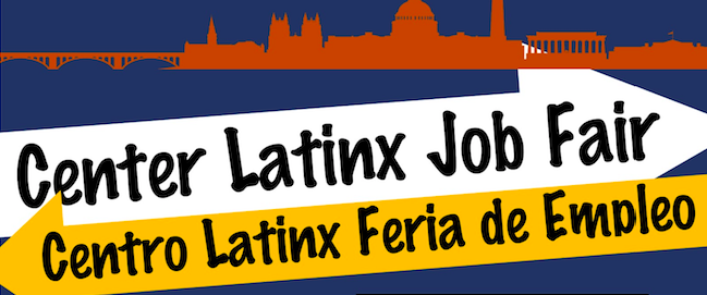 Center Latinx Job Fair/ Centro Latinex Feria de Empleo