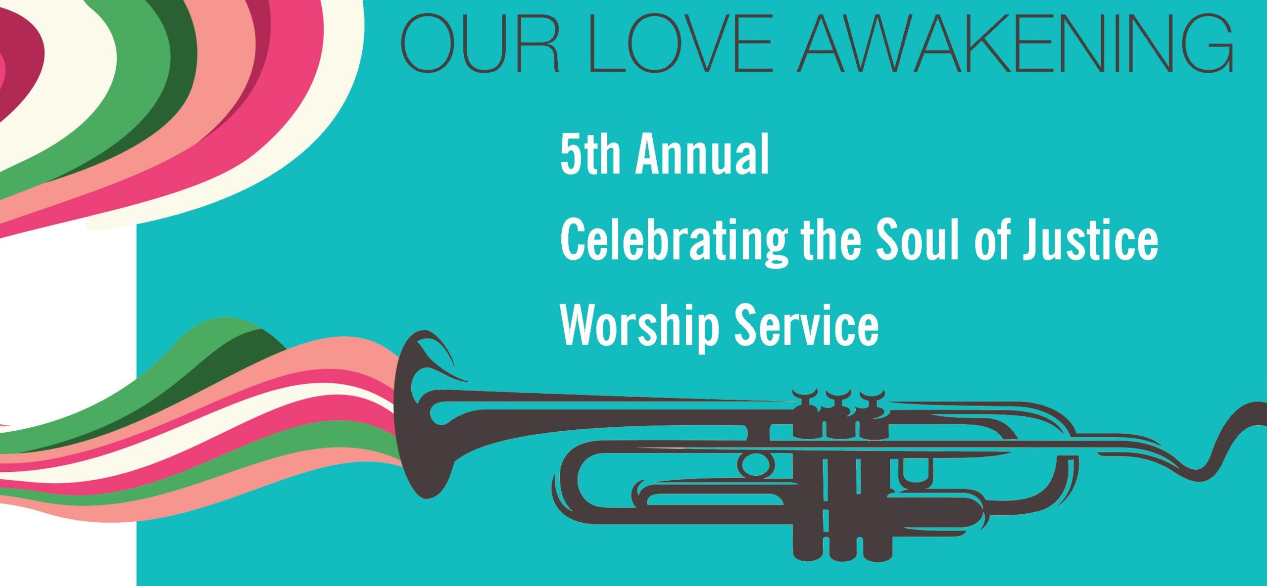Our Love Awakening: Celebrating the Soul of Justice 2017
