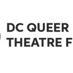 DC Queer Theatre Festival