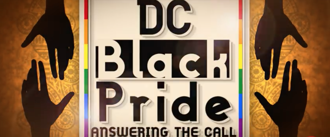 Reel Affirmations Film Festival Screening: DC Black Pride: Answering The Call