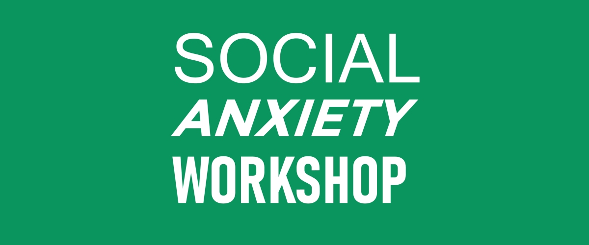 Social Anxiety Workshop
