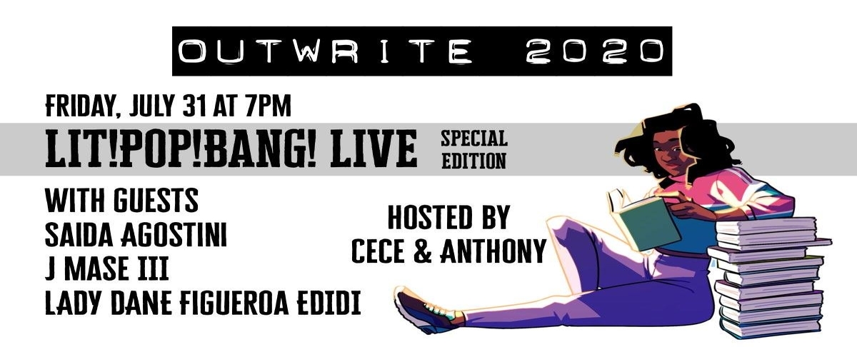 #OutWrite2020: Live Recording of Lit!Pop!Bang!