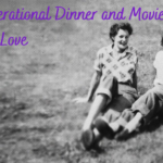Intergenerational Dinner and Movie Night