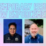 Guest Speaker Event: Contemporary Issues in Law Enforcement