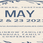Annual LGBTQ+ Family Conference