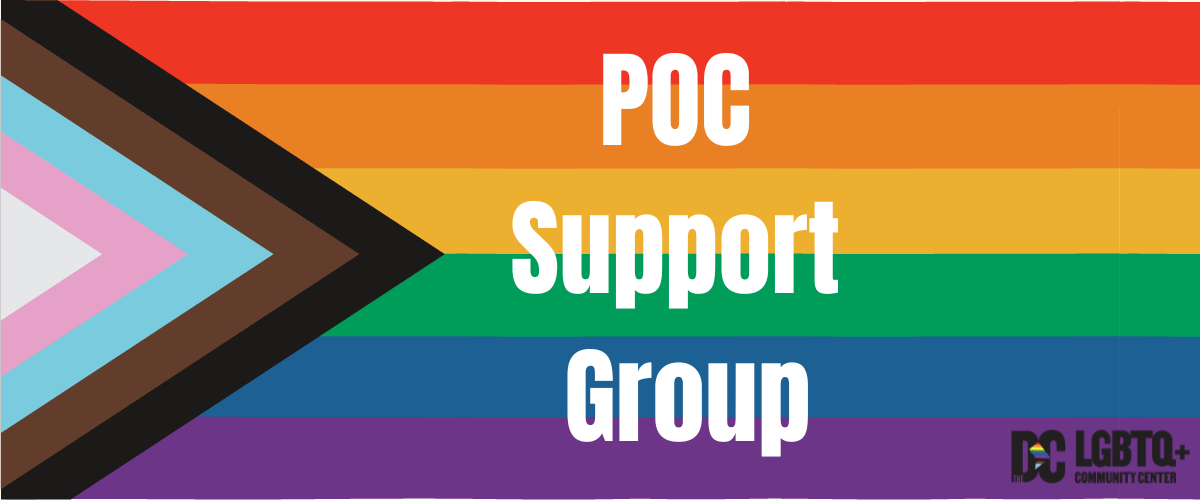 LGBTQ People of Color Support Group- Via Zoom