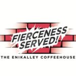 Creating a More Beloved Community/ “Fierceness Served! The ENIKAlley Coffeehouse