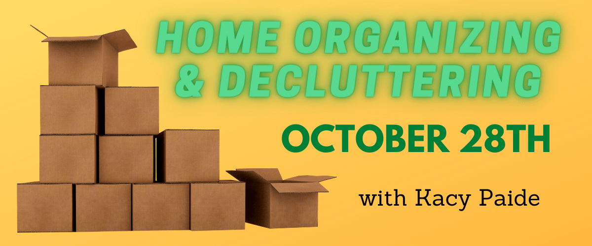 Home Organizing & Decluttering with Kacy Paide