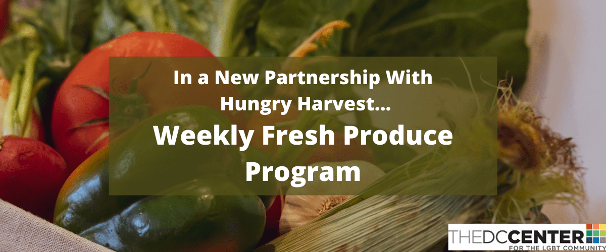 DC Center's Fresh Produce Program (Cancelled for the Holiday)