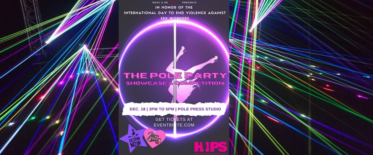 The Pole Party - Presented by HIPS - SWAC - On Muvas