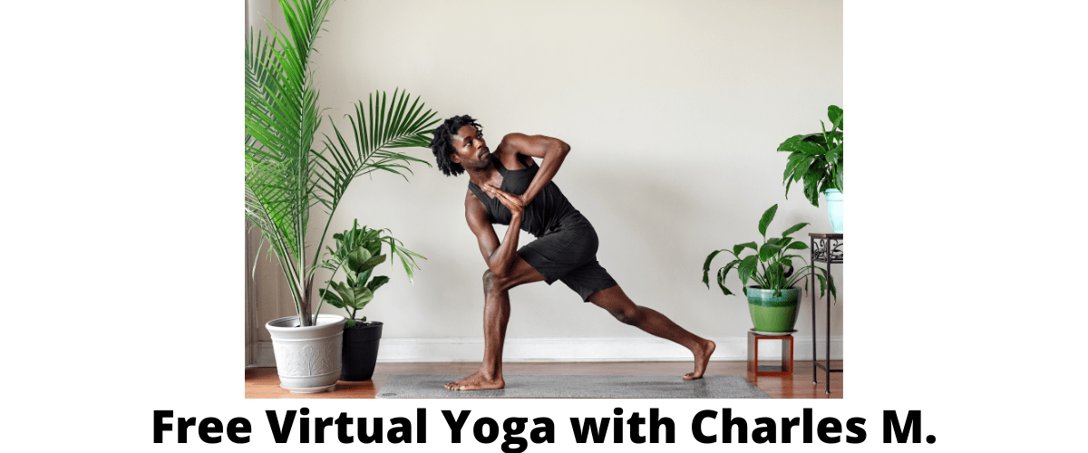 Virtual Yoga Class with Charles M!