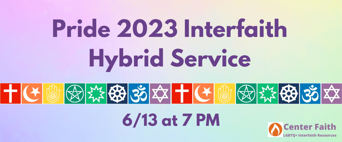 2023 Pride Interfaith Hybrid Service Image - 6/13 at 7 PM