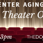 Center Aging Pride Theater Outing
