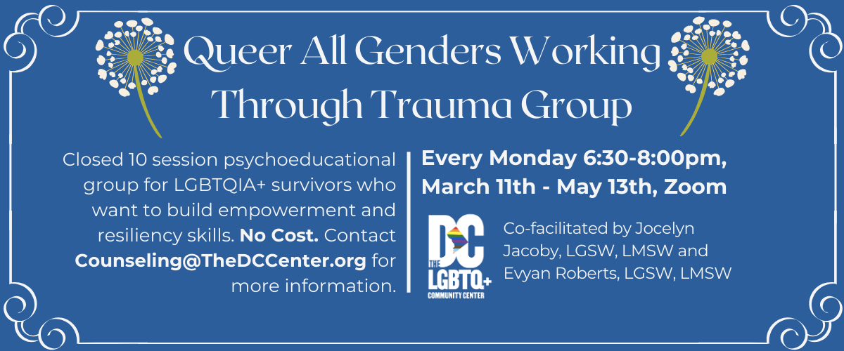 Info about the Queer All Genders Working Through Trauma Group